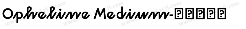 Opheline Medium字体转换